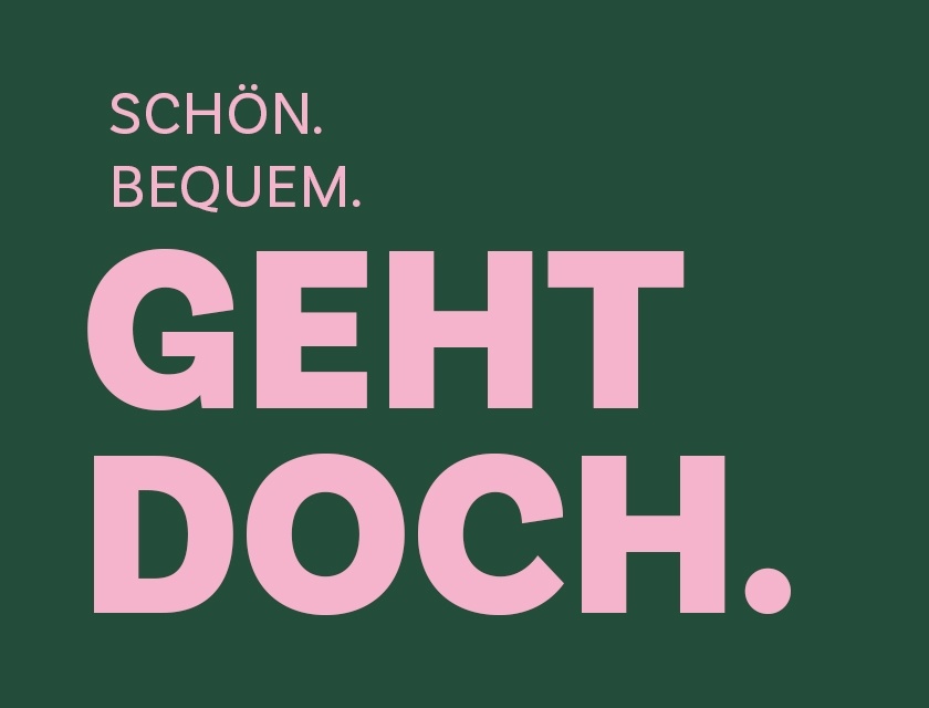 Kampagne GEHT DOCH. - Schön. Bequem. - grün (Pop-up)