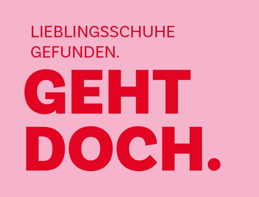 Kampagne GEHT DOCH. - Lieblingsschuhe gefunden - pink (Pop-up)