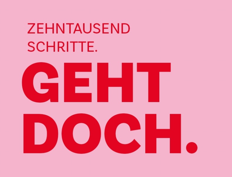 Kampagne GEHT DOCH. - Zehntausend Schritte - pink (Pop-up)