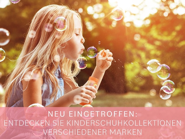 F/S - Neue Kinderschuhkollektion (Pop-up)