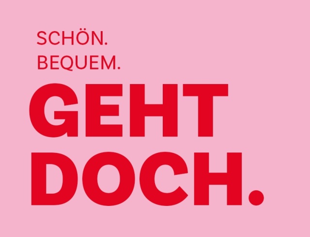 Kampagne GEHT DOCH. - Schön. Bequem. - pink (Pop-up)